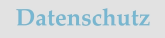 Datenschutz